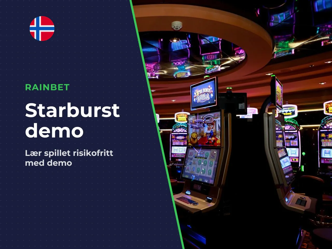 Når passer Starburst demo best