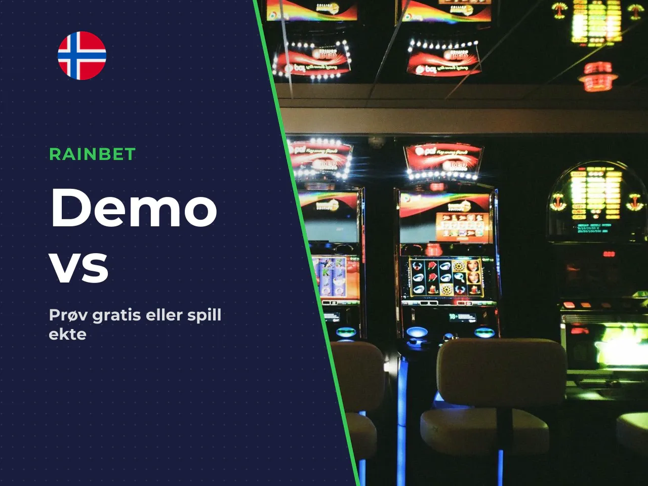 Demo gratis eller ekte penger hva