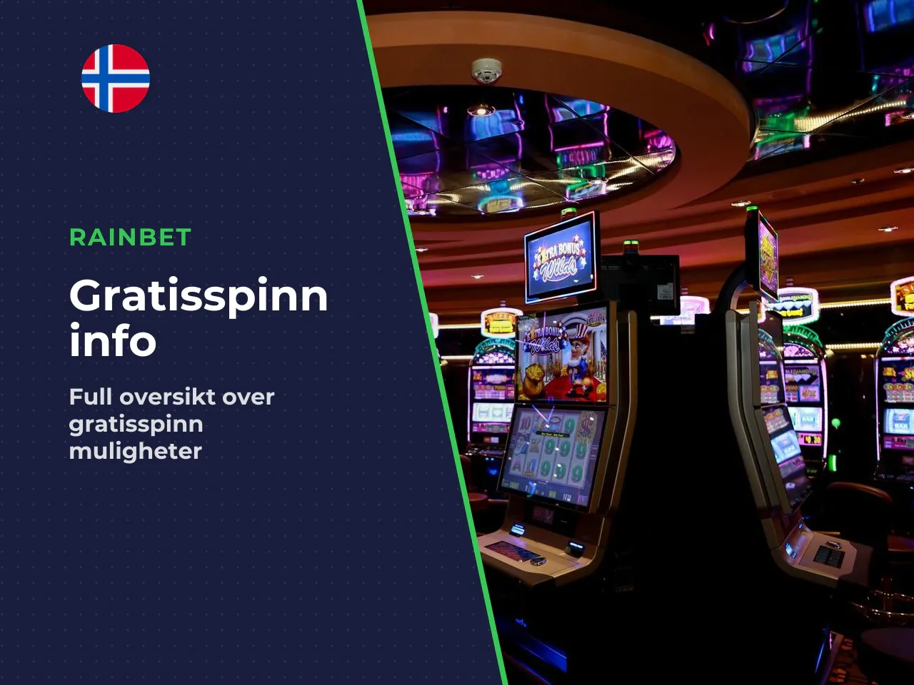 Når er free spins tilgjengelige uten