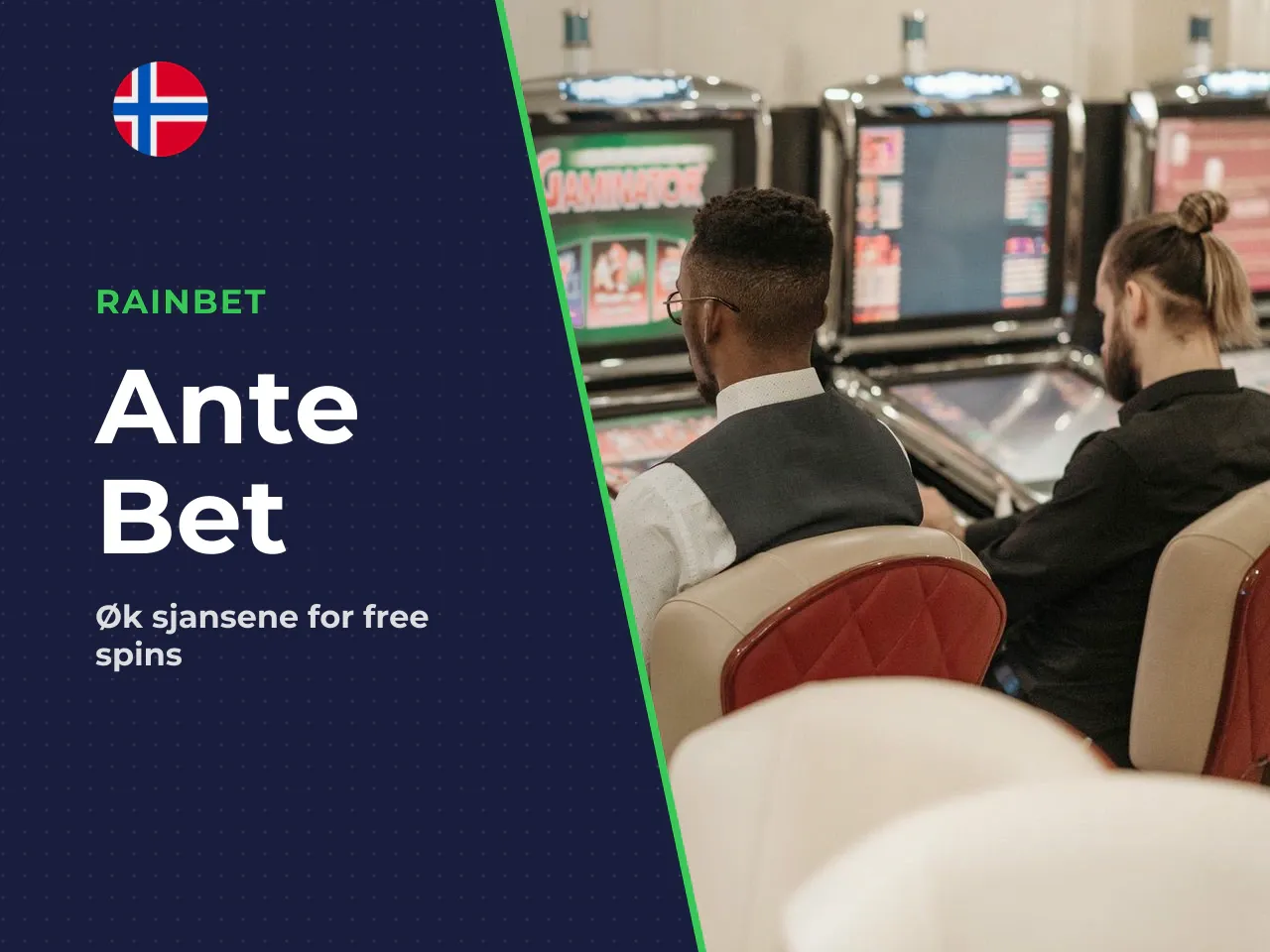 Ante Bet ekstra innsats for høyere